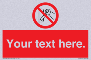 Custom Do Not Operate Sign